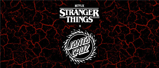 Stranger Things X Santa Cruz