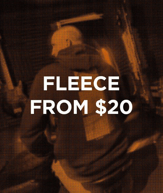 Fleece from $20